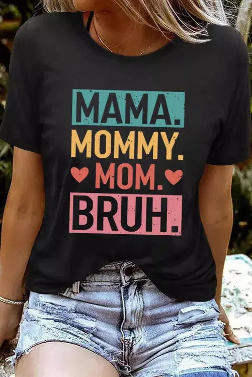 Image & Stylez LLCMama Mommy Mom GraphicMama Mommy Mom Graphic T-ShirtIntroducing the Mama Mommy Mom Graphic T-Shirt, the perfect addition to any mother's wardrobe! This comfortable and stylish Graphic T-Shirt is must-have apparel for T-Shirt